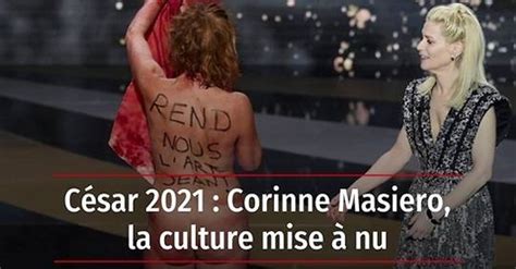 actrice francaise nu|Corinne Masiero nue aux César 2021: «J'assume seule ce qui .